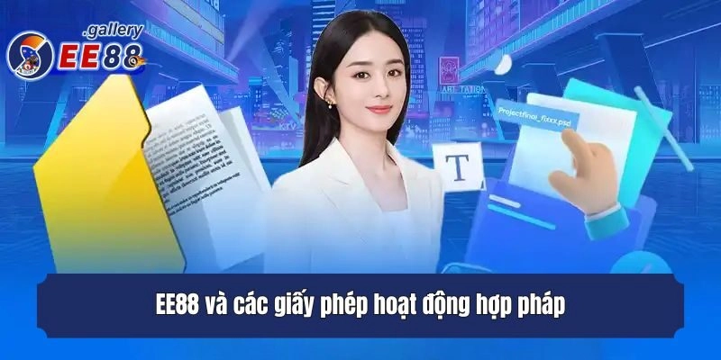 EE88 và các giấy phép hoạt động hợp pháp